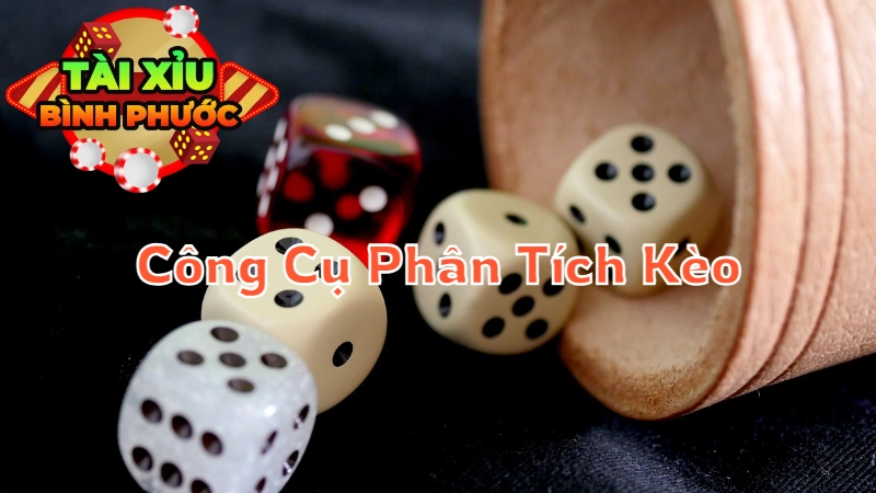 Hướng Dẫn Sử Dụng Công Cụ Phân Tích Kèo Để Tăng Tỷ Lệ Thắng